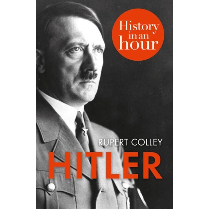 Hitler: History in an Hour