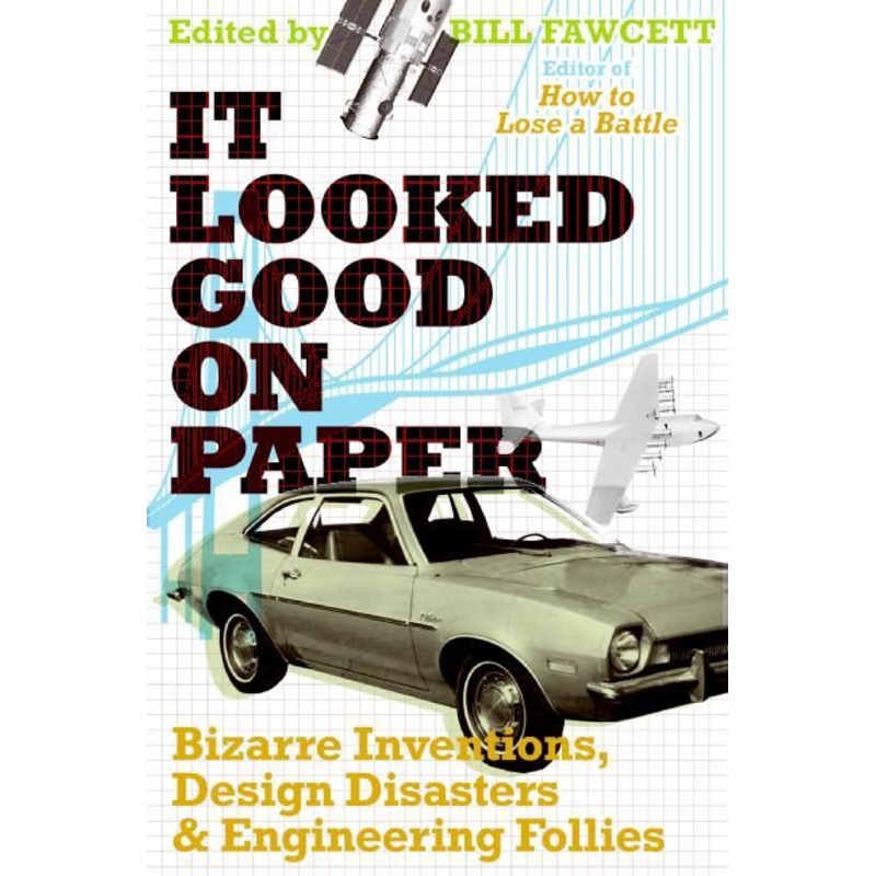 It Looked Good on Paper