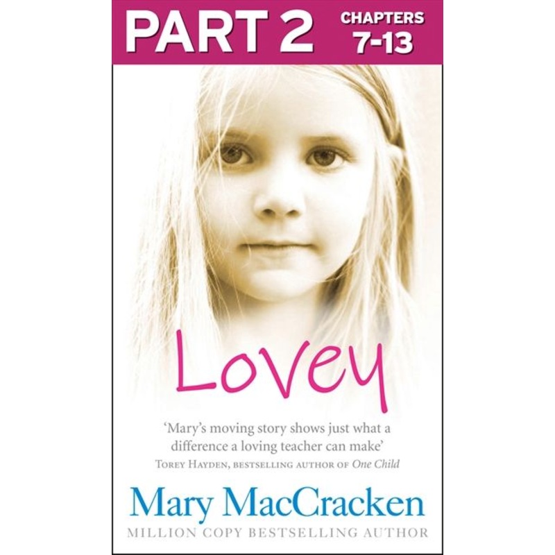 Lovey: Part 2 of 3