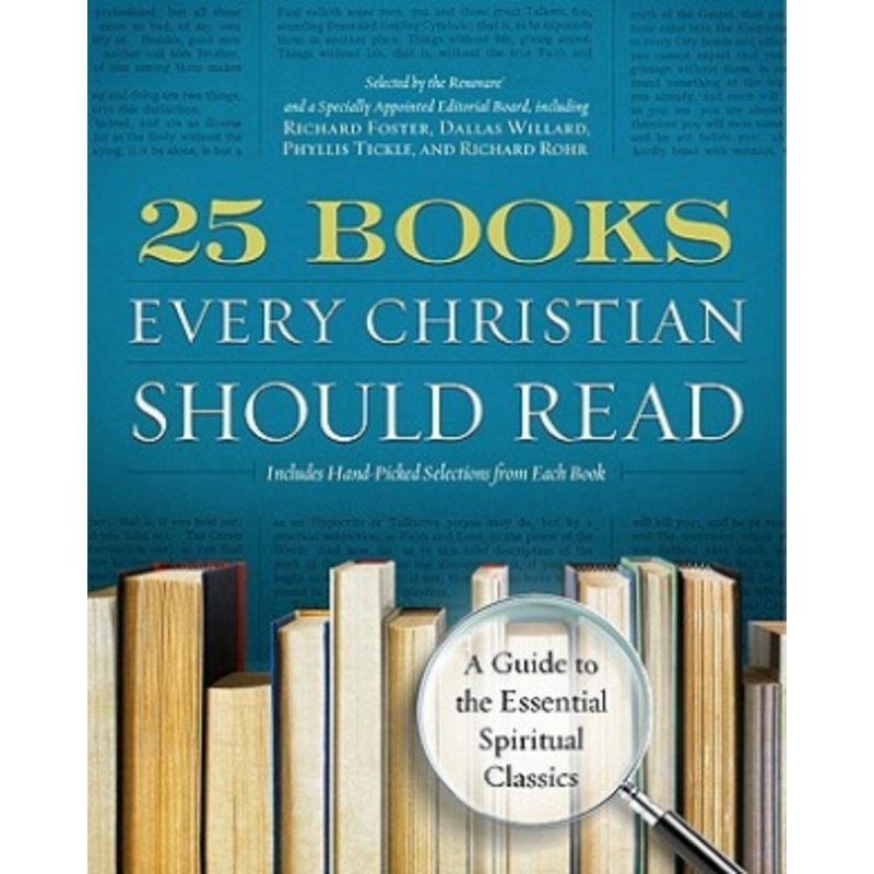 25 Books Every Christian Should Read