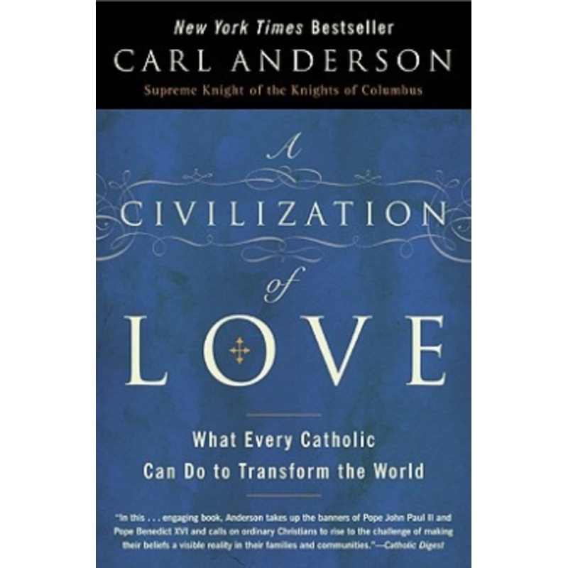A Civilization of Love