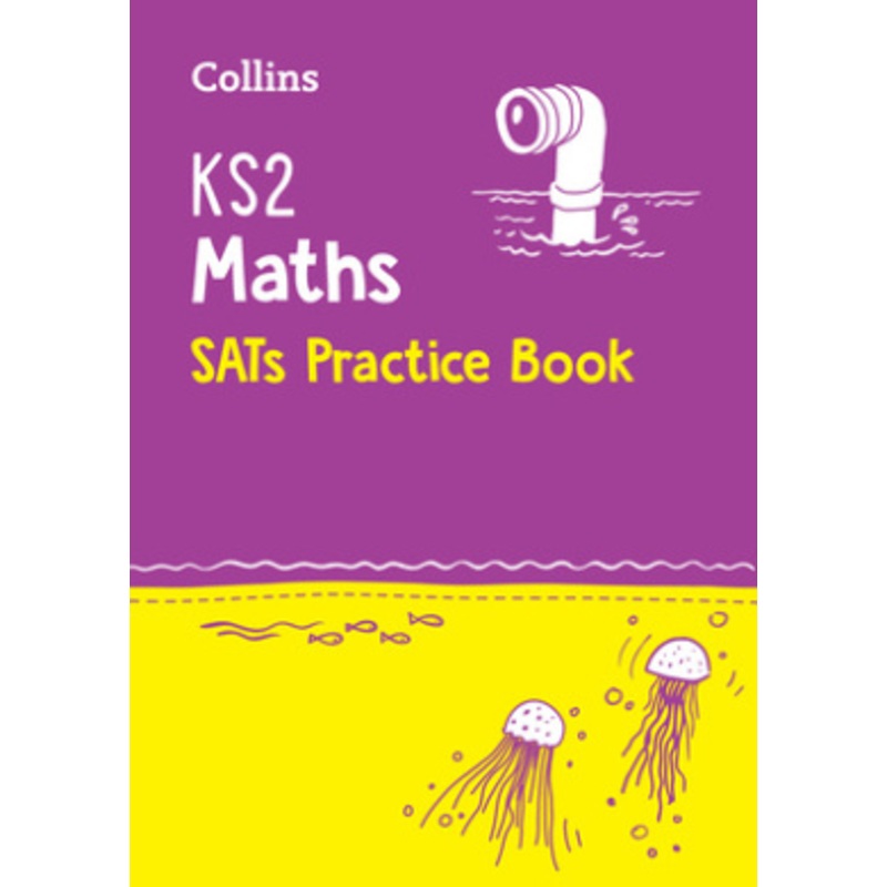 Collins KS2 Sats Revision and Practice – New Curriculum