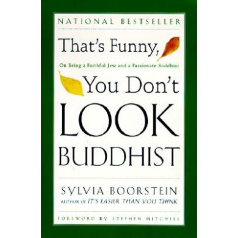 That’s Funny, You Don’t Look Buddhist