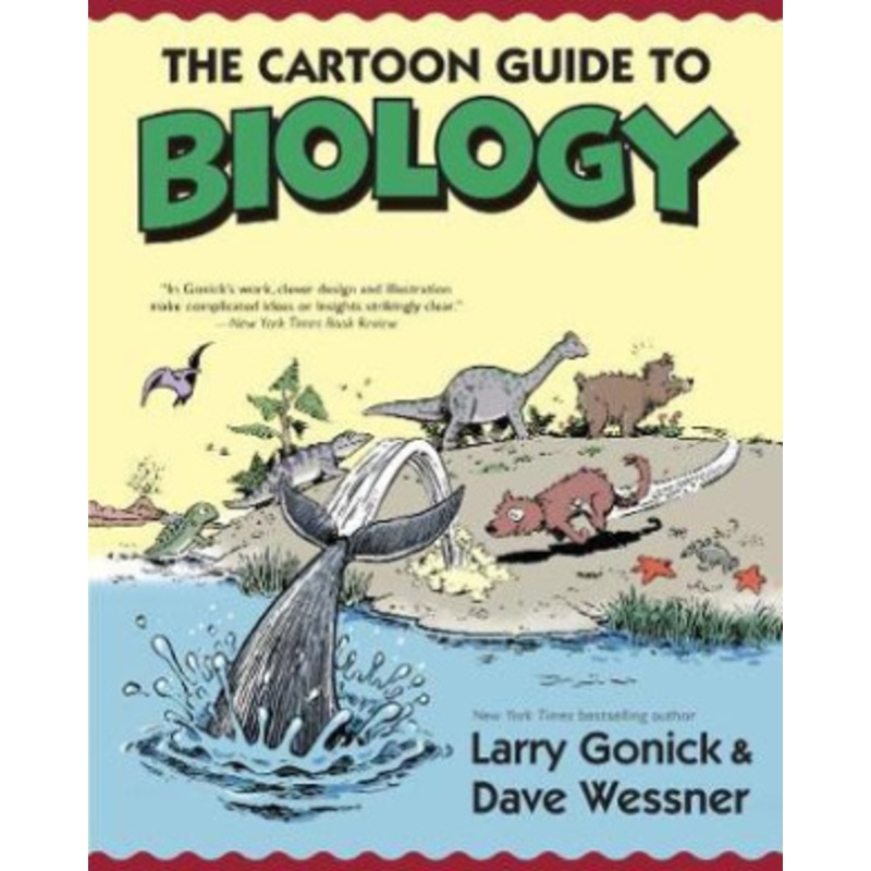 The Cartoon Guide to Biology