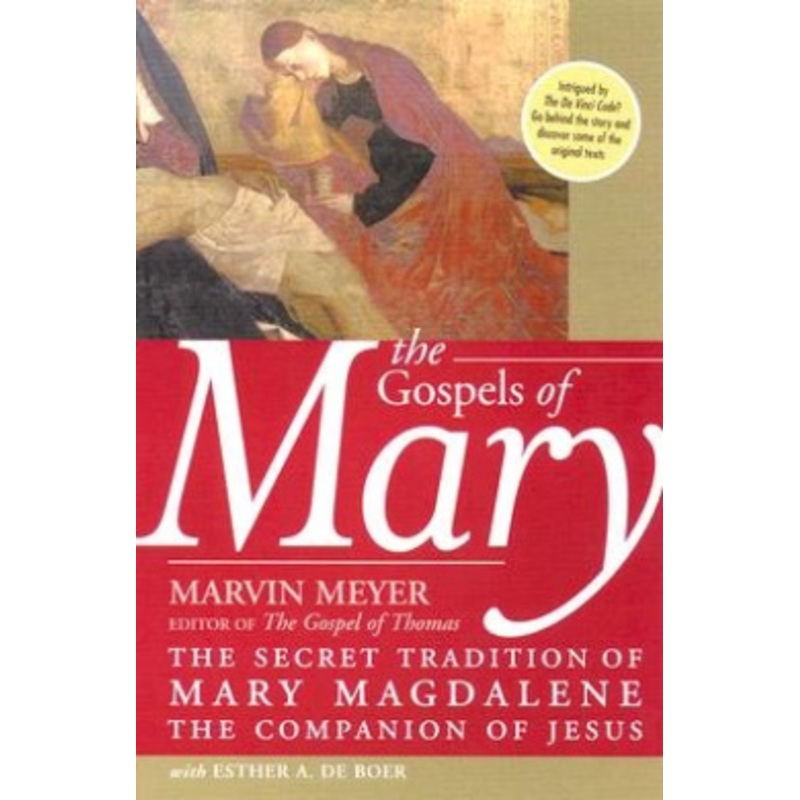 The Gospels of Mary