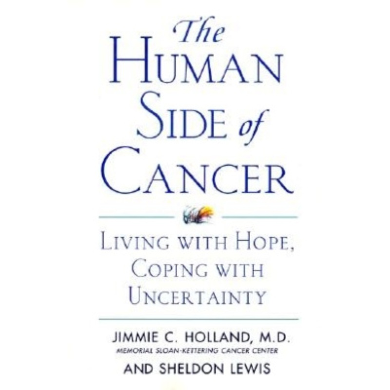 The Human Side of Cancer