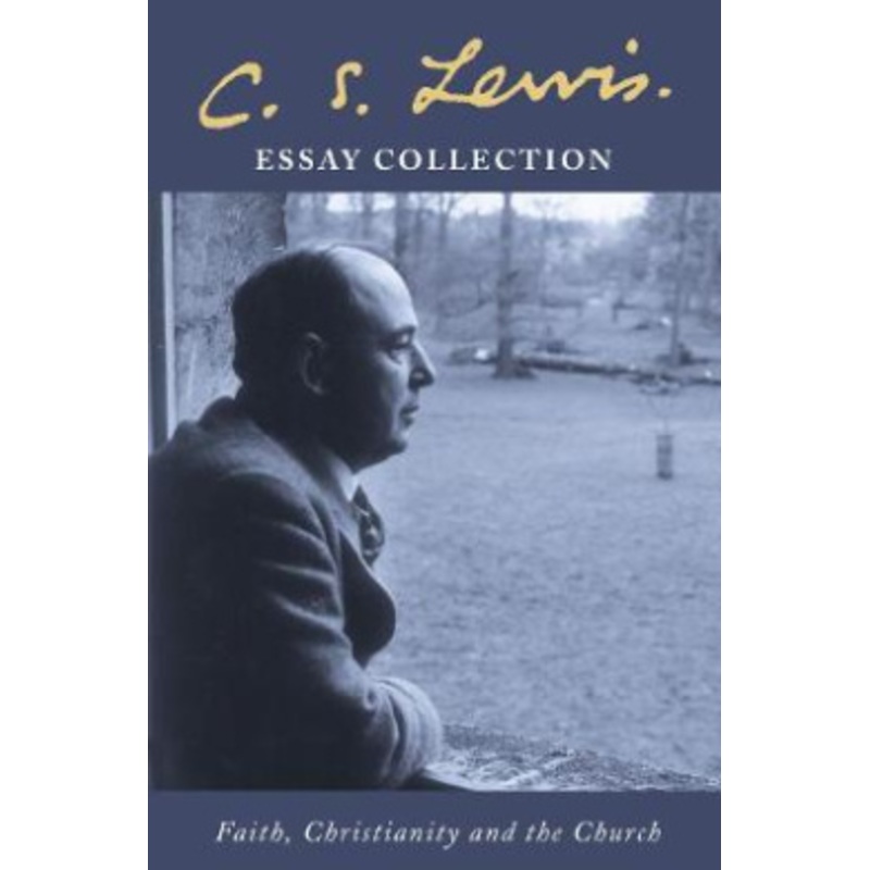 C. S. Lewis Essay Collection