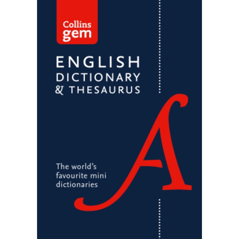 Collins English Dictionary and Thesaurus Gem Edition
