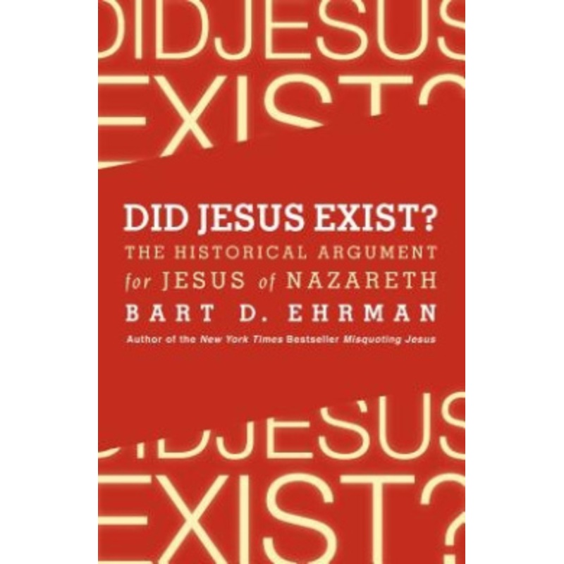 Did Jesus Exist?