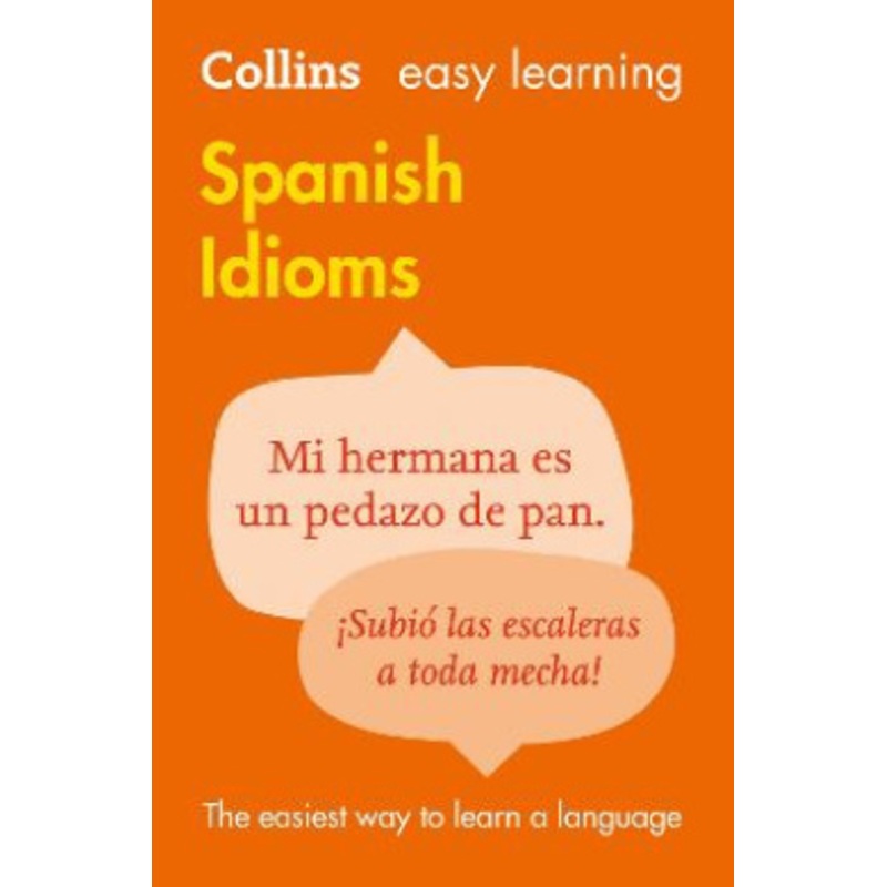 Easy Learning Spanish Idioms
