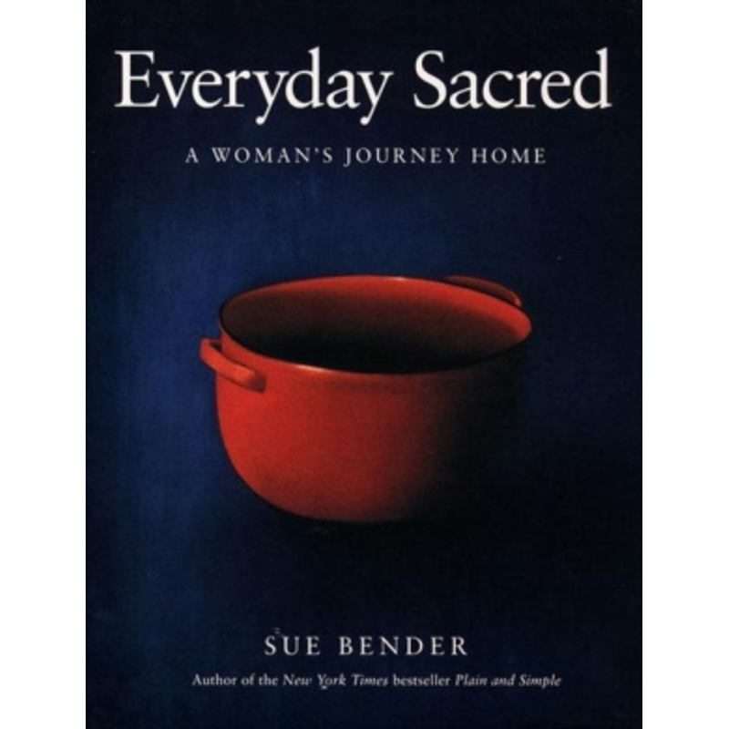 Everyday Sacred
