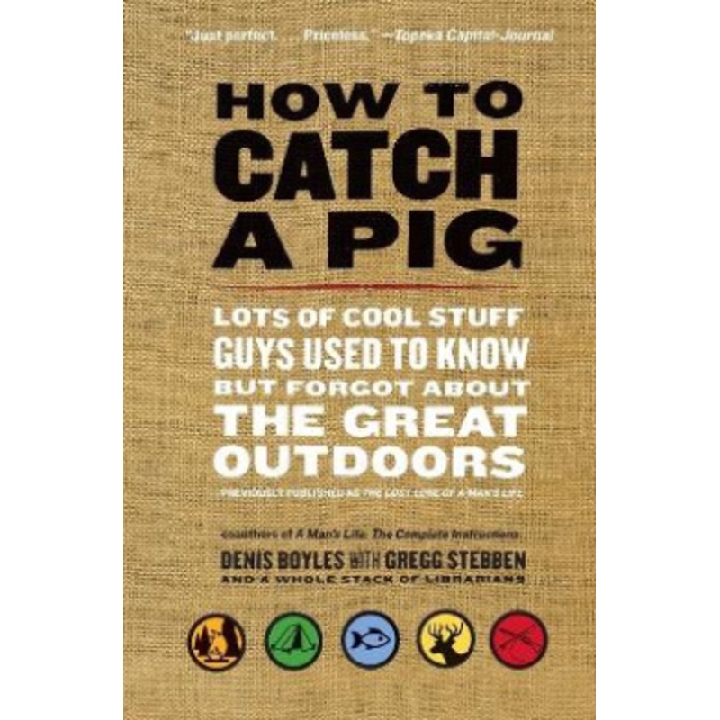 How to Catch a Pig