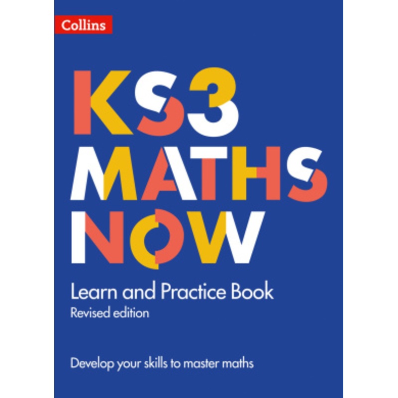 KS3 Maths Now – Learn and Practice Book