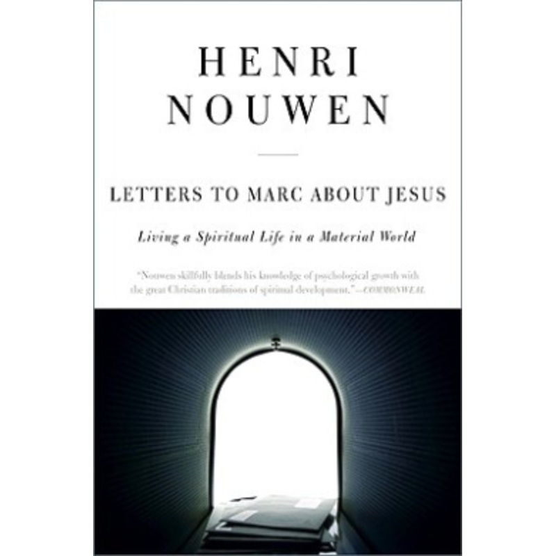 Letters to Marc about Jesus