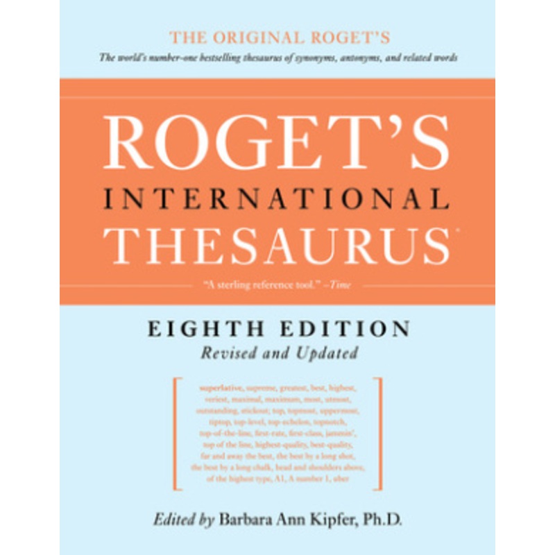 Roget’s International Thesaurus, 8th Edition [thumb Indexed]