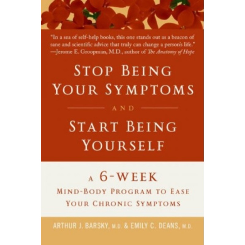 Stop Being Your Symptoms and Start Being Yourself
