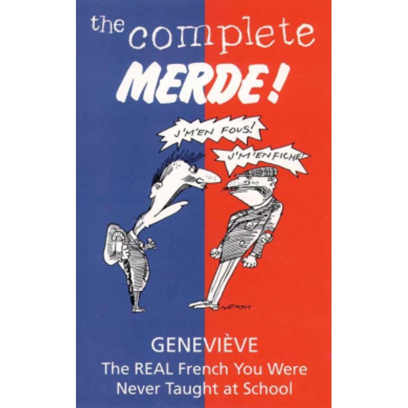 The Complete Merde!
