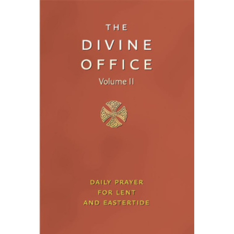 The Divine Office, Volume II