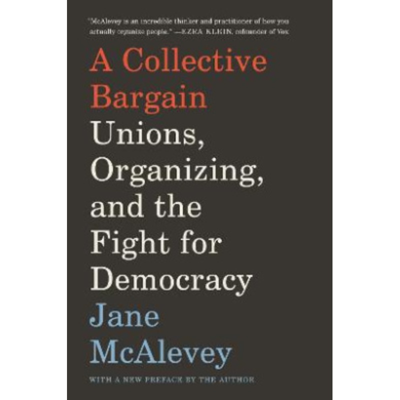 A Collective Bargain