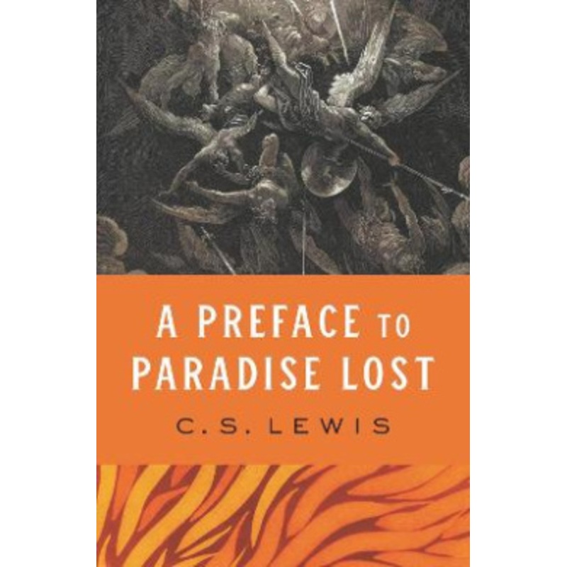 A Preface to Paradise Lost