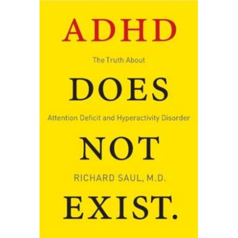 ADHD Does Not Exist