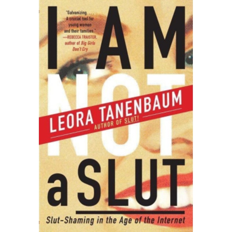 I Am Not a Slut