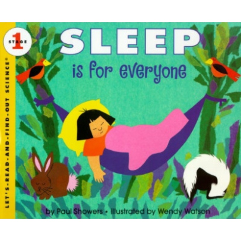 Sleep Is for Everyone