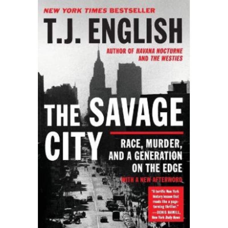 The Savage City