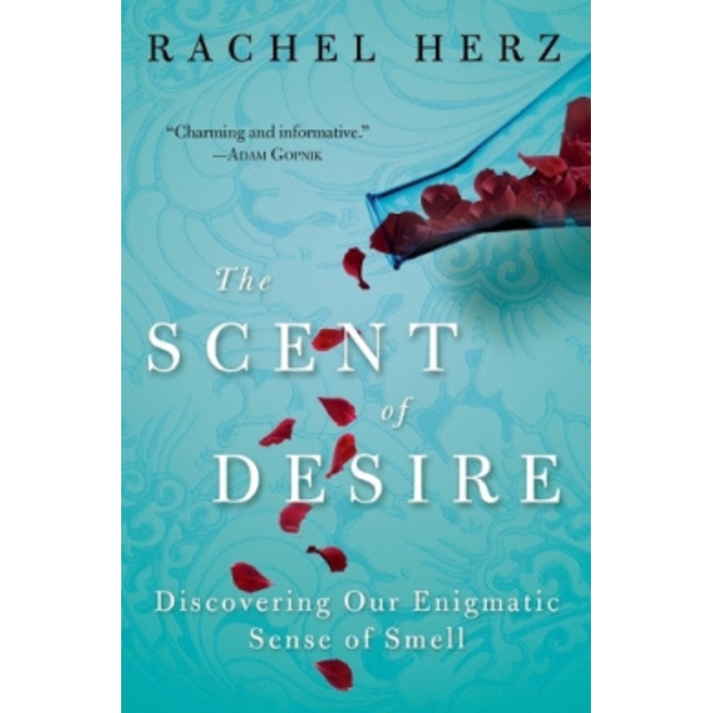 The Scent of Desire