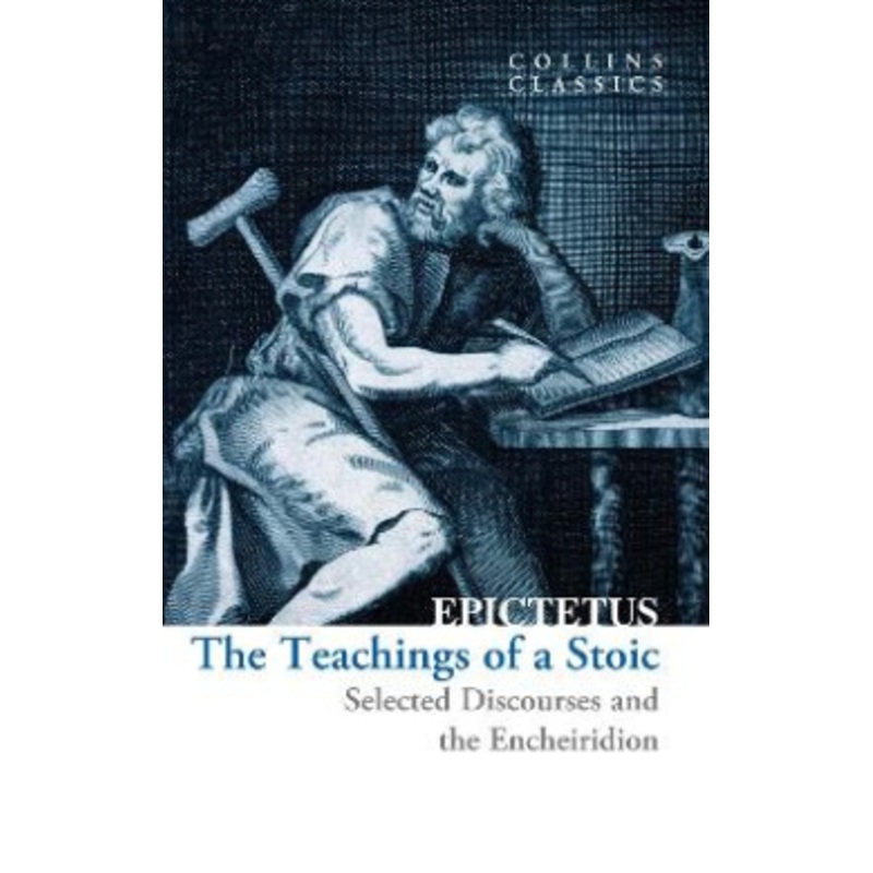 The Teachings of a Stoic