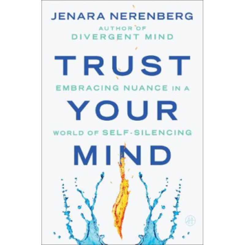 Trust Your Mind