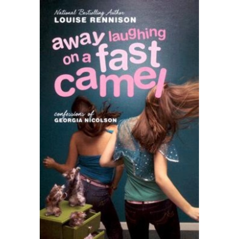 Away Laughing on a Fast Camel