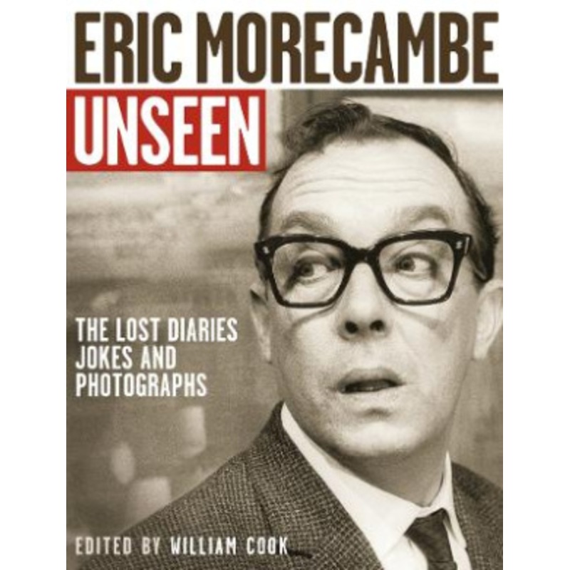 Eric Morecambe Unseen
