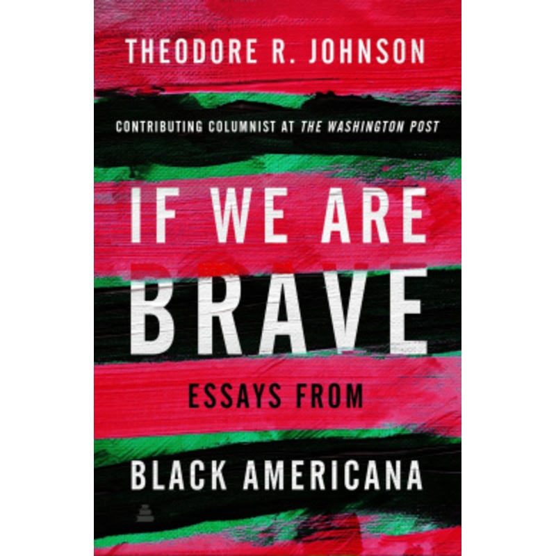 If We Are Brave