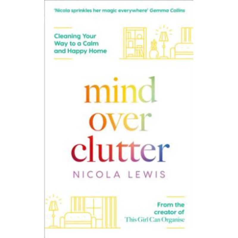 Mind Over Clutter