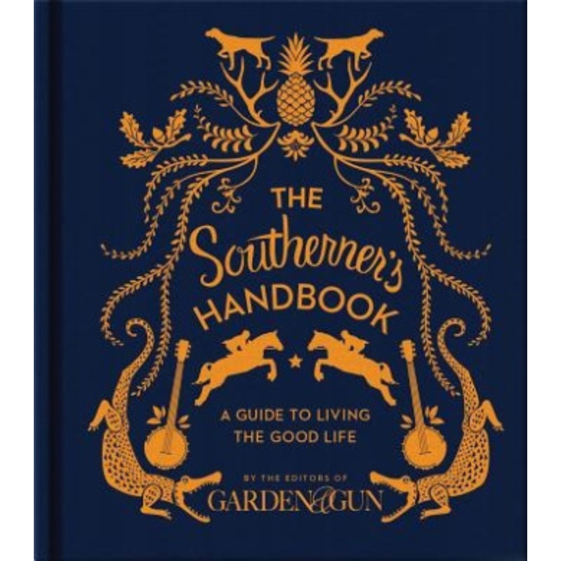 The Southerner’s Handbook