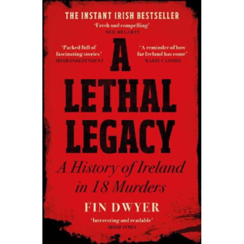 A Lethal Legacy