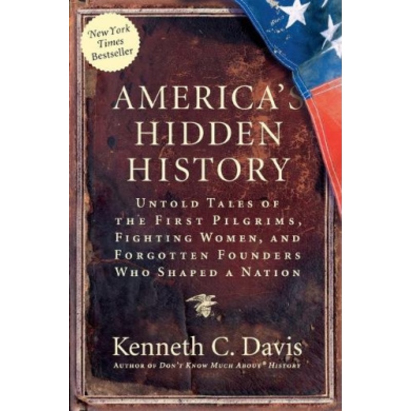 America’s Hidden History