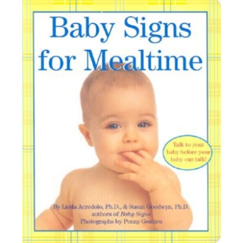 Baby Signs for Mealtime [Board Book]