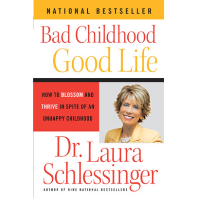 Bad Childhood – Good Life