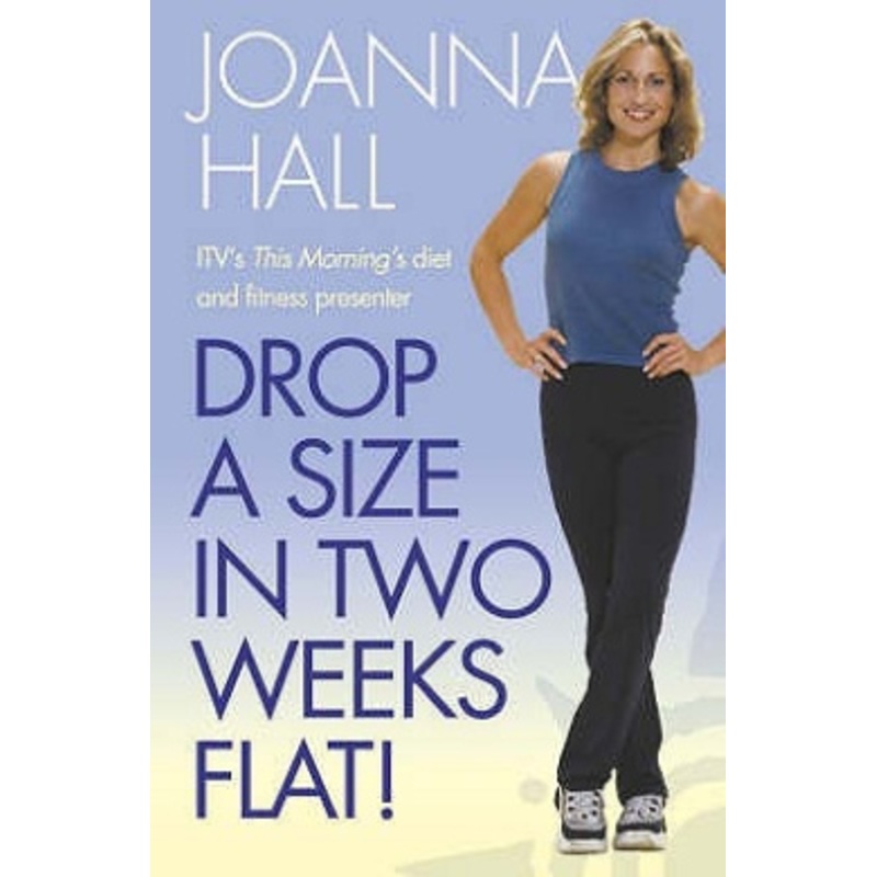 Drop a Size in Two Weeks Flat!