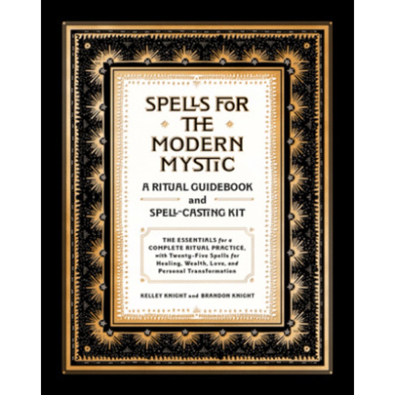 Spells for the Modern Mystic