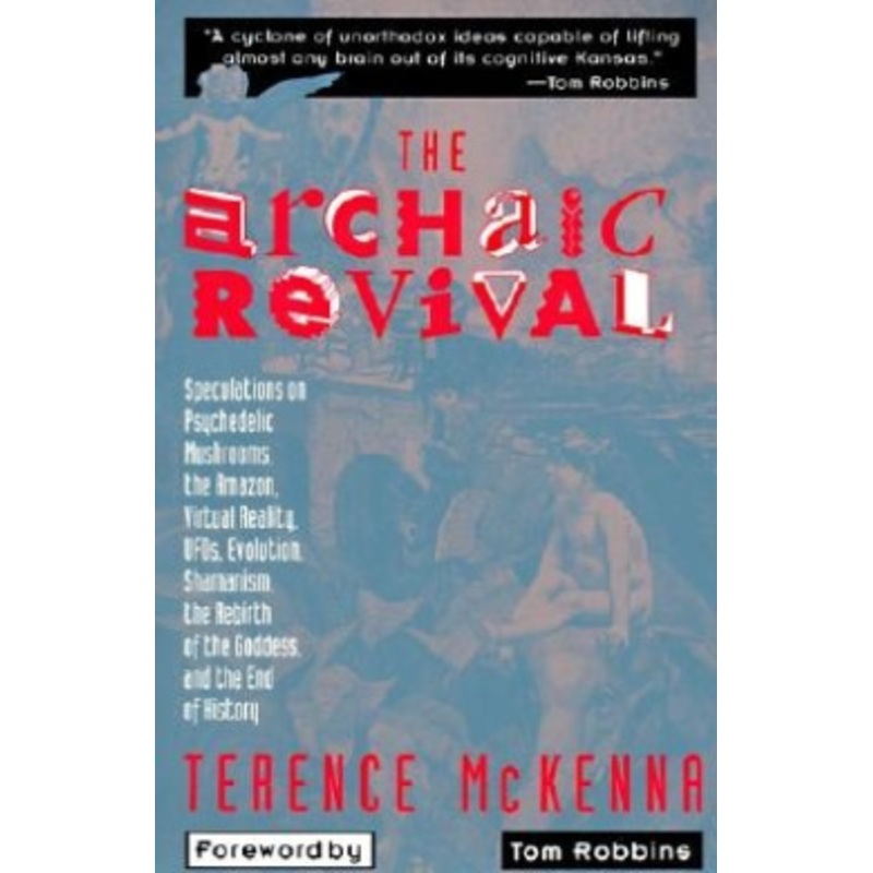 The Archaic Revival