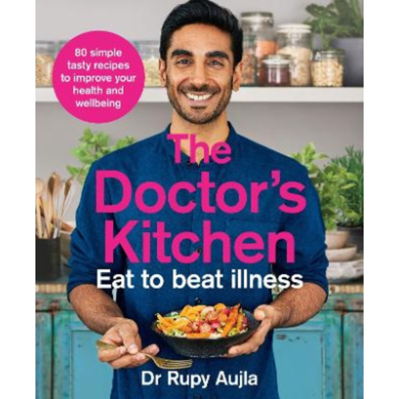 The Doctors Kitchen – Eat to Beat Illness