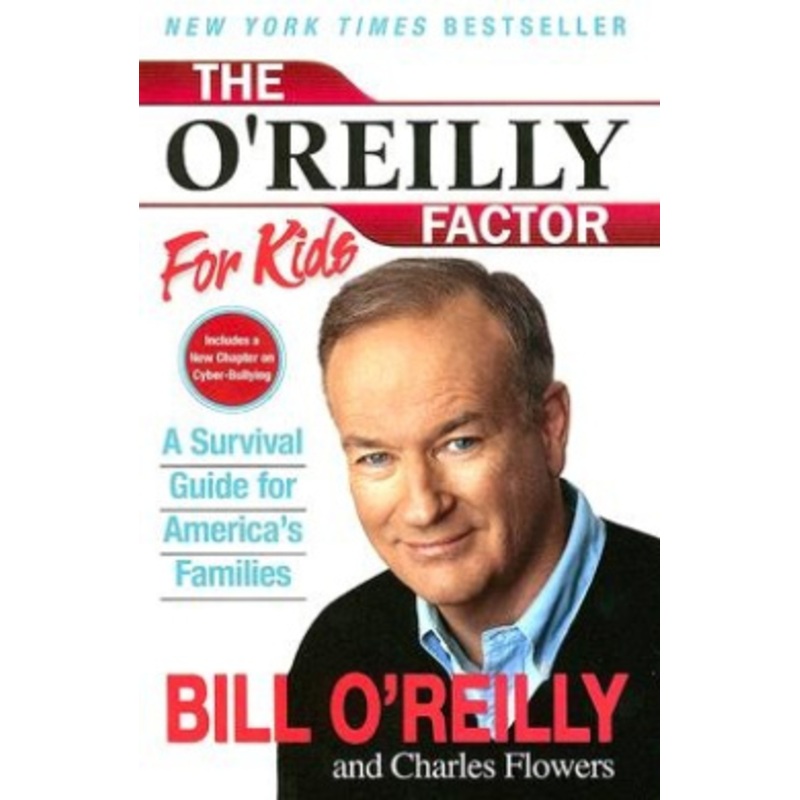The O’Reilly Factor for Kids