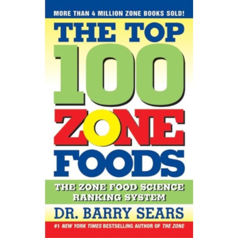 The Top 100 Zone Foods