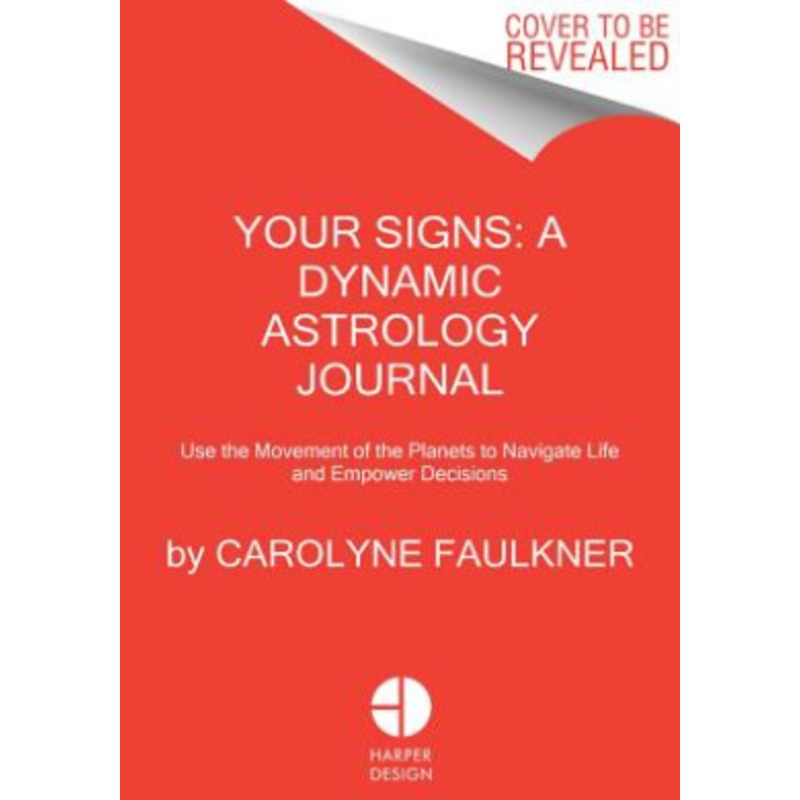 Your Signs: An Empowering Astrology Guide for 2020