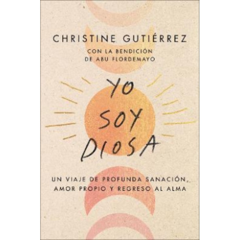 I Am Diosa  Yo Soy Diosa (Spanish Edition) [Spanish]