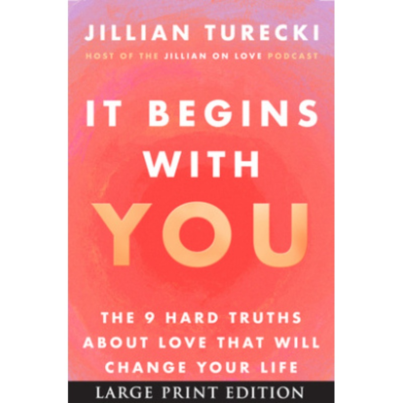 It Begins with You [Large Print]