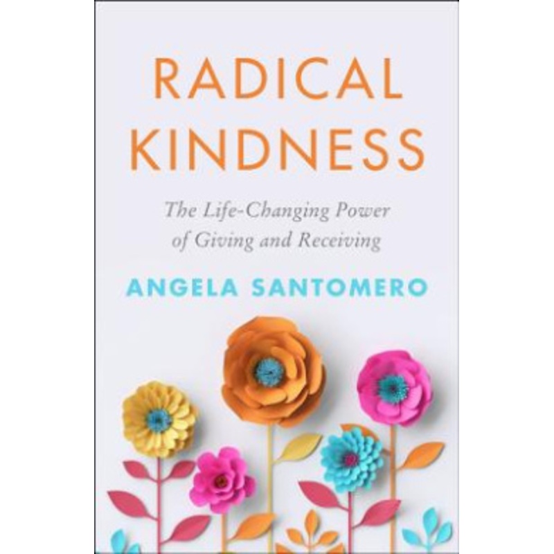 Radical Kindness